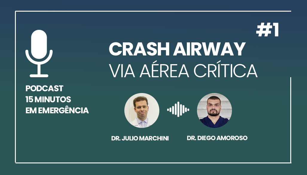 Podcast 1 Crash Airway Via Aérea Crítica