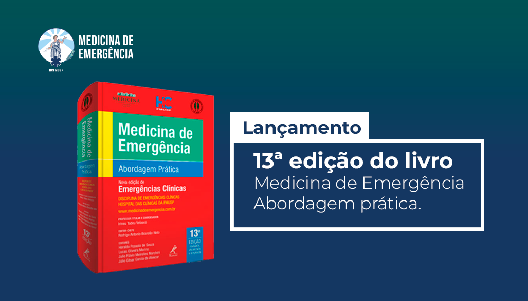 13ª edição do livro Medicina de Emergência Abordagem prática.