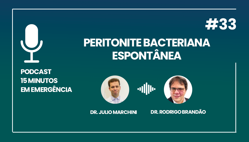 Podcast 33 Peritonite Bacteriana Espontânea
